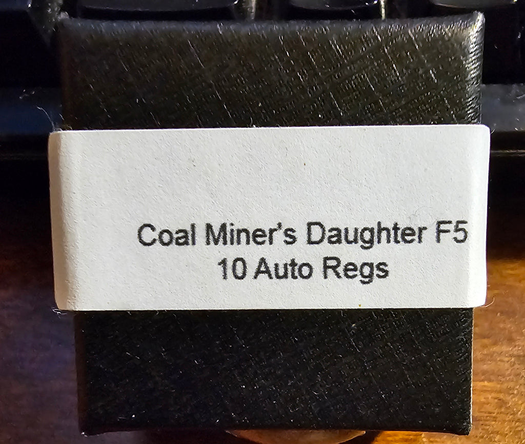 Coal Miner's Daughter F5 - Gnome Automatics - 10+ Auto Regs